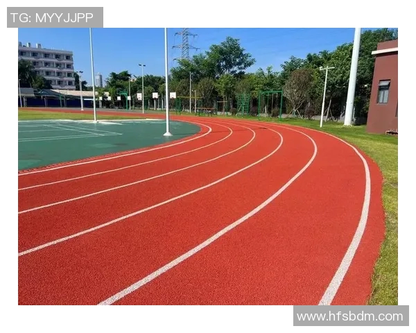 塑胶跑道的环保性与耐用性分析及其在现代体育设施中的应用探讨